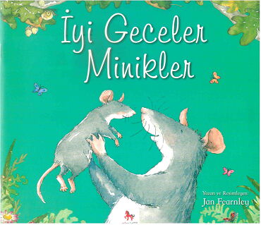 İYİ GECELER MİNİKLER