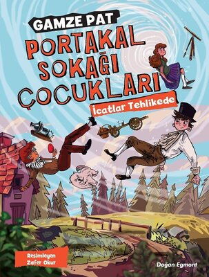 PORTAKAL SOKAĞI ÇOCUKLARI 2 İCATLAR TEHLİKEDE