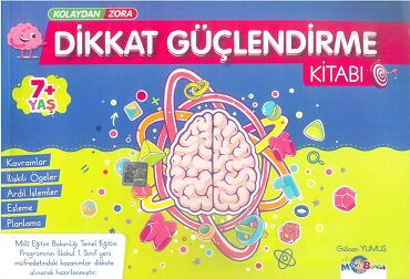 DİKKAT GÜÇLENDİRME KİTABI KOLAYDAN ZORA 7 + YAŞ