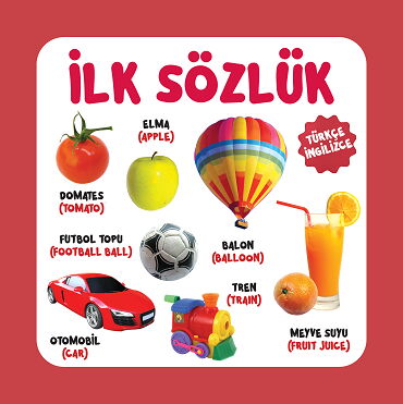 İLK SÖZLÜK TÜRKÇE İNGİLİZCE