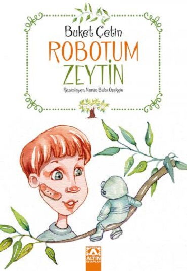 ROBOTUM ZEYTİN