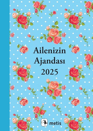 2025 AİLENİZİN AJANDASI