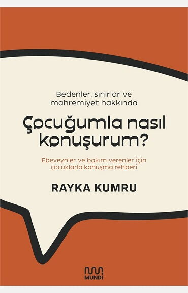 ÇOCUĞUMLA NASIL KONUŞURUM