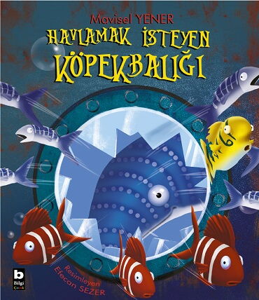 HAVLAMAK İSTEYEN KÖPEK BALIĞI