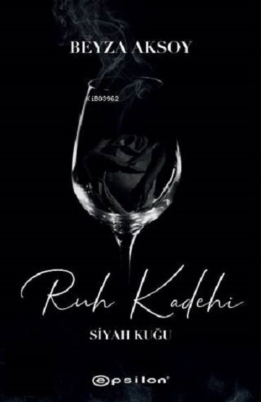 SİYAH KUĞU 2 RUH KADEHİ