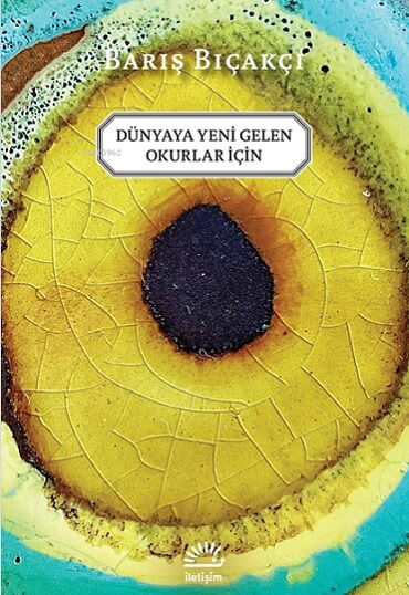 DÜNYAYA GELEN YENİ ÇOCUKLAR İÇİN