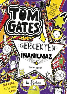 TOM GATES 5 GERÇEKTEN İNANILMAZ   CİLTLİ