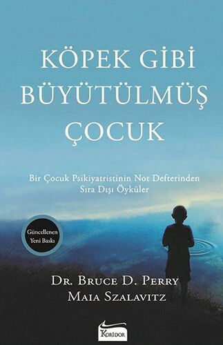 KÖPEK GİBİ BÜYÜTÜLMÜŞ ÇOCUK