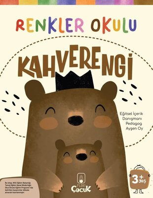 RENKLER OKULU KAHVERENGİ 3+ YAŞ