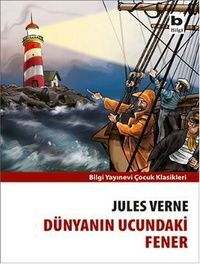 DÜNYANIN UCUNDAKİ FENER