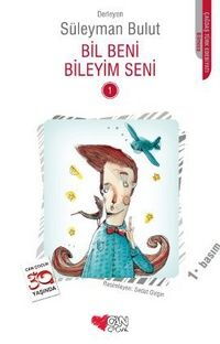 BİL BENİ BİLEYİM SENİ