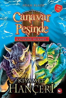 CANAVAR PEŞİNDE KADERİNE HÜKMET 2-KIYAMET HANÇERİ