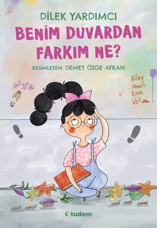 BENİM DUVARDAN FARKIM NE