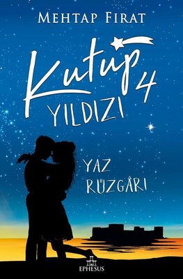 KUTUP YILDIZI 4 YAZ RÜZGARI CİLTSİZ