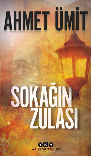 SOKAĞIN ZULASI