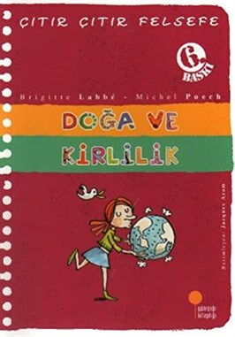 ÇITIR FELSEFE DOĞA VE KİRLİLİK