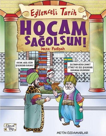 EĞLENCELİ TARİH 24 HOCAM SAĞOLSUN İMZA PADİŞAH