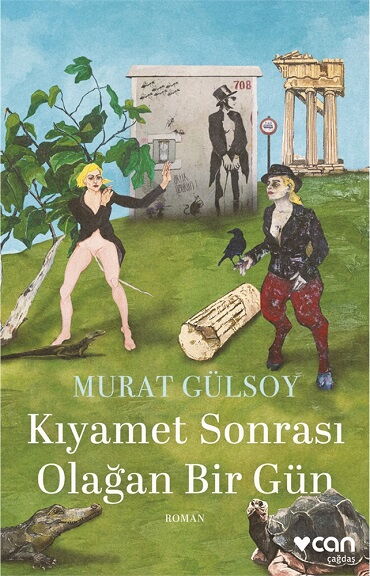 KIYAMET SONRASI OLAĞAN BİR GÜN