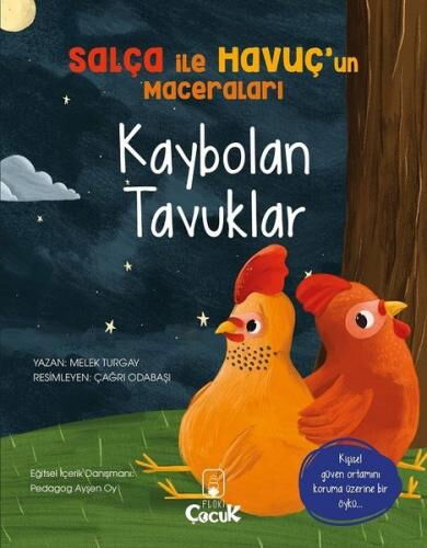 SALÇA İLE HAVUÇUN MACERALARI KAYBOLAN TAVUKLAR