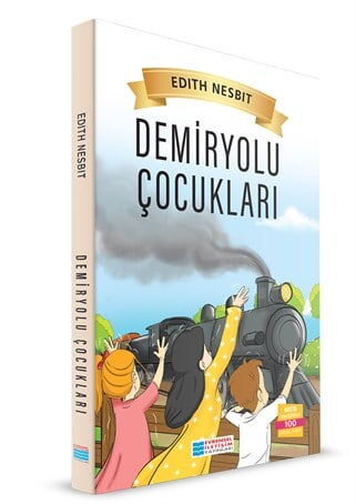 DEMİRYOLU ÇOCUKLARI