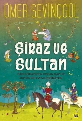 ŞİRAZ VE SULTAN