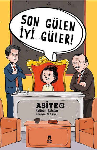 ASİYE 4 SON GÜLEN İYİ GÜLER