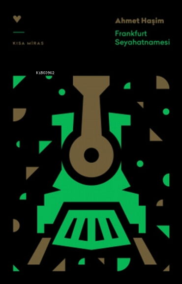 FRANKFURT SEYAHATNAMESİ KISA MİRAS