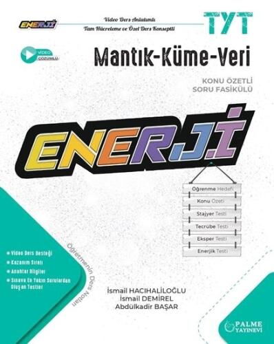 TYT ENERJİ MANTIK KÜME VERİ KONU ÖZETLİ SORU FASİK