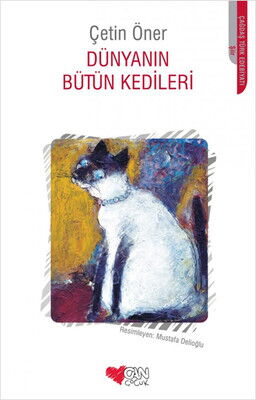 DÜNYANIN BÜTÜN KEDİLERİ