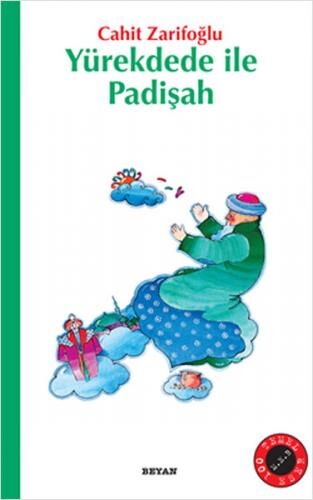 YÜREK DEDE İLE PADİŞAH 100 TEMEL ESER LİSE