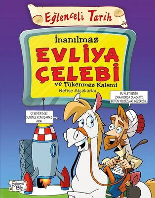 EĞLENCELİ TARİH 34 İNANILMAZ EVLİYA ÇELEBİ VE TÜKE