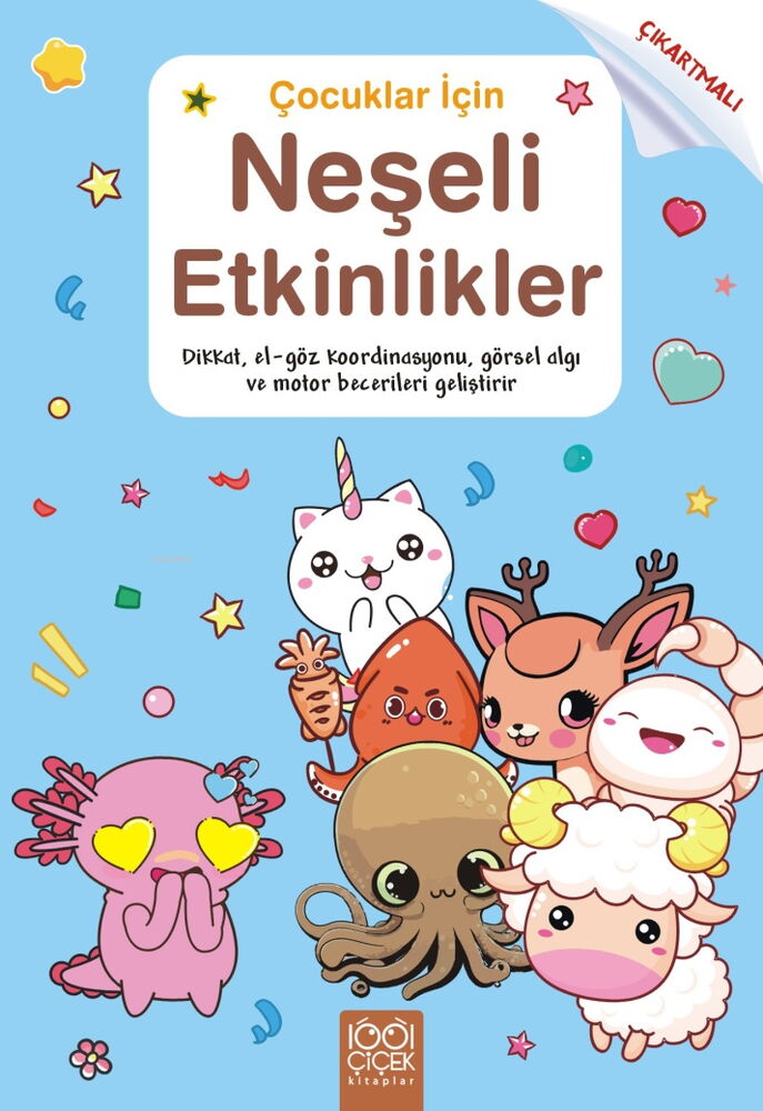 ÇOCUKLAR İÇİN NEŞELİ ETKİNLİKLER