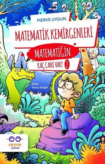 MATEMATİĞİN KAÇ CANI VAR? 2 MATEMATİK KEMİRGENLERİ