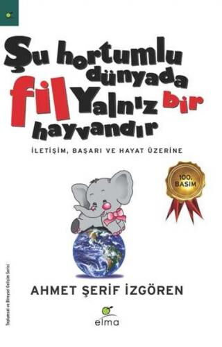 ŞU HORTUMLU DÜNYADA FİL YALNIZ BİR