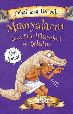 TUHAF AMA GERÇEK MUMYALARIN SIRA DIŞI HİKAYELE. 9+