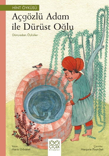 AÇGÖZLÜ ADAM İLE DÜRÜST OĞLU