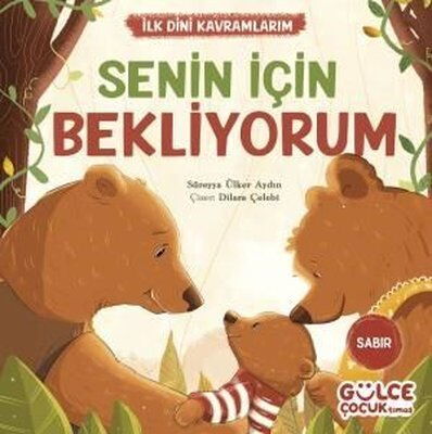 SENİN İÇİN BEKLİYORUM İLK DİNİ KAVRAMLAR