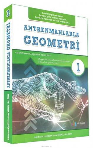 ANTRENMANLARLA GEOMETRİ 1