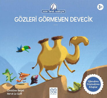 GÖZLERİ GÖRMEYEN DEVECİK