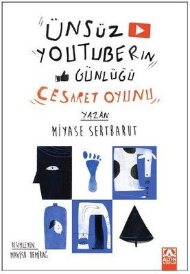 ÜNSÜZ YOUTUBERIN GÜNLÜĞÜ 3 CESARET OYUNU