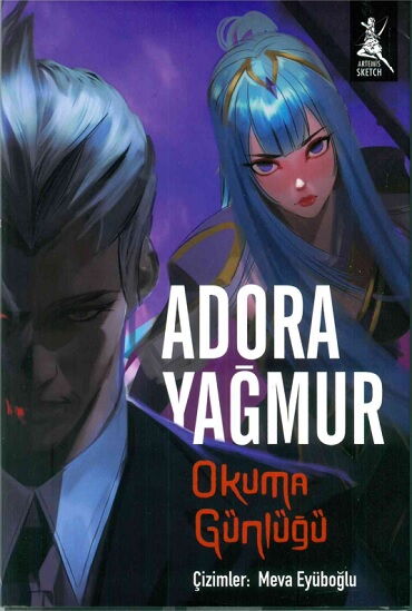 ADORA YAĞMUR OKUMA GÜNLÜĞÜ