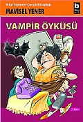 VAMPİR ÖYKÜSÜ