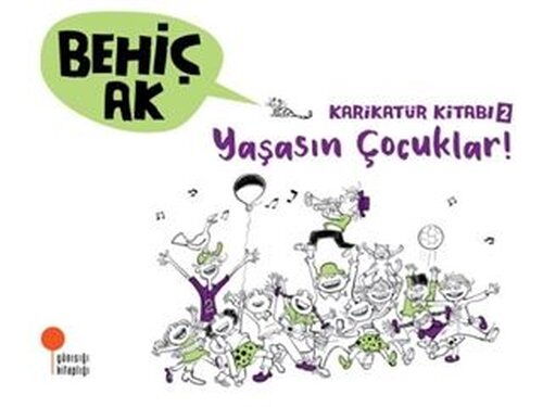 YAŞASIN ÇOCUKLAR KARİKATÜR KİTABI 2