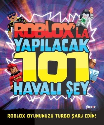 ROBLOXLA YAPILACAK 101 HAVALI ŞEY