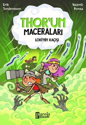 THORUN MACERALARI LOKİNİN KAÇIŞI