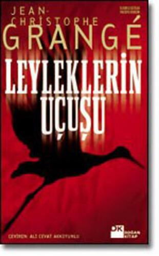 LEYLEKLERİN UÇUŞU