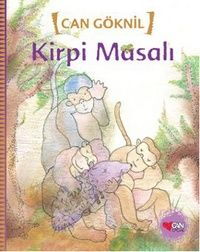 KİRPİ MASALI