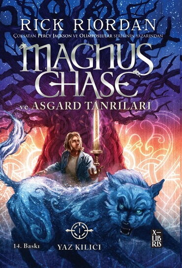 MAGNUS CHASE VE ASGARD TANRILARI 1 YAZ KILICI