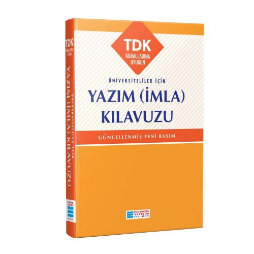 ÜNİVERSİTELİLER İÇİN YAZIM (İMLA) KLAVUZU