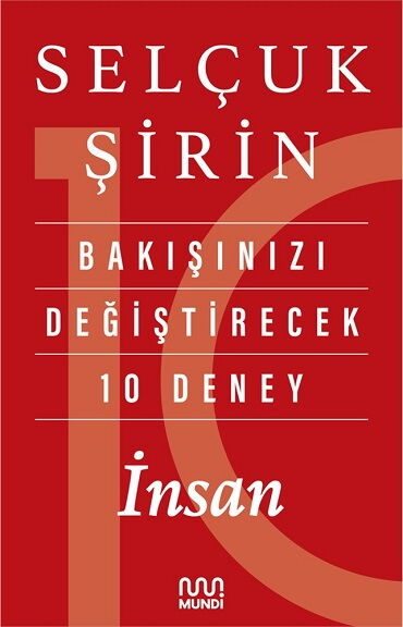 BAKIŞINIZI DEĞİŞTİRECEK 10 DENEY İNSAN